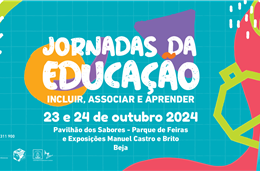 Jornadas da Educação de 23 a 24 em Beja